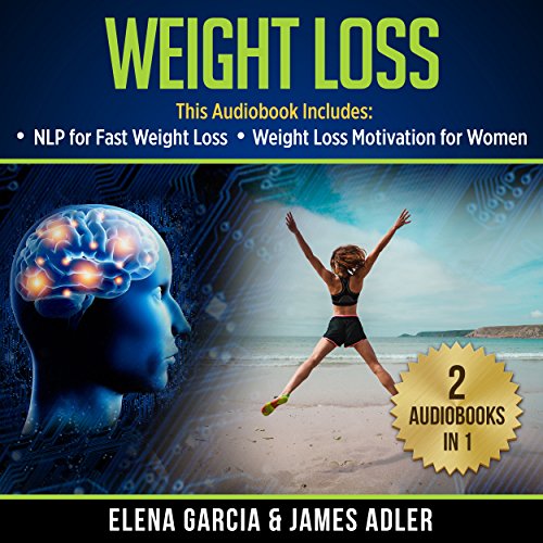 Cover of Weight Loss: 2 in 1 Bundle