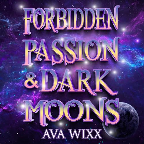 Cover of Forbidden Passion & Dark Moons