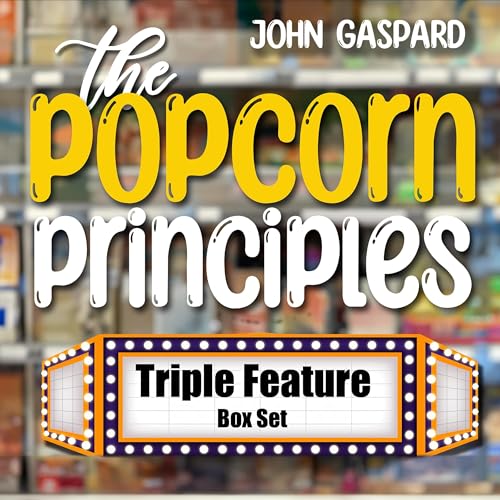Cover of The Popcorn Principles: Triple Feature Box Set