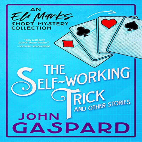 Cover of The Self-Working Trick (and Other Stories)