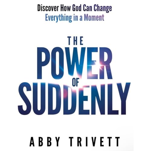 Cover of The Power of Suddenly