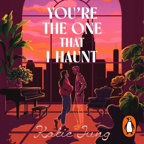 Cover of You're The One That I Haunt