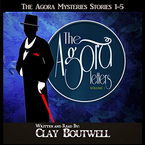 Cover of The Agora Letters: 19th Century Historical Murder Mysteries