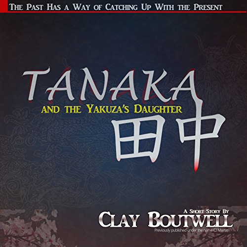 Cover of Tanaka and the Yakuza's Daughter