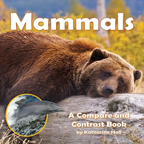 Cover of Mammals: A Compare and Contrast Book