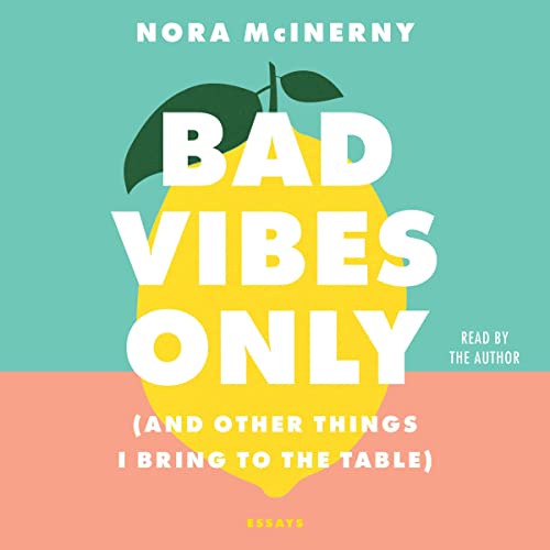 Cover of Bad Vibes Only