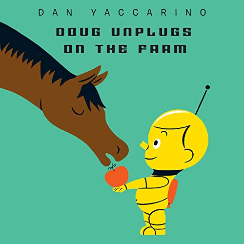 Cover of Doug Unplugs on the Farm
