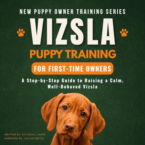 Cover of Vizsla Puppy Training for First-Time Owners