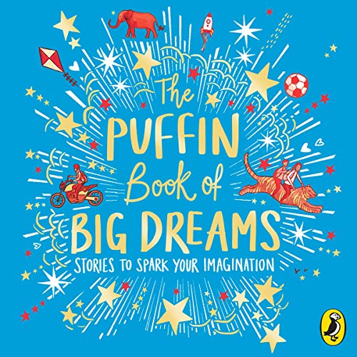 Cover of The Puffin Book of Big Dreams