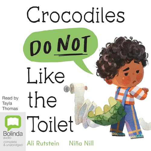 Cover of Crocodiles Do Not Like the Toilet