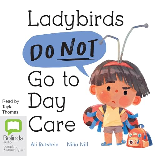 Cover of Ladybirds Do Not Go to Day Care