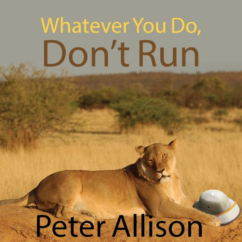 Cover of Whatever You Do, Don't Run