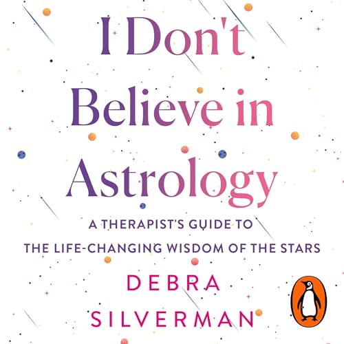 Cover of I Don't Believe in Astrology