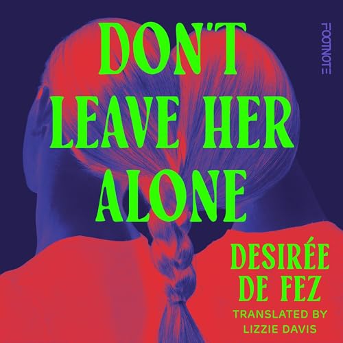 Cover of Don't Leave Her Alone