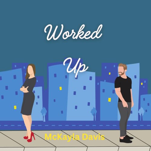 Cover of Worked Up