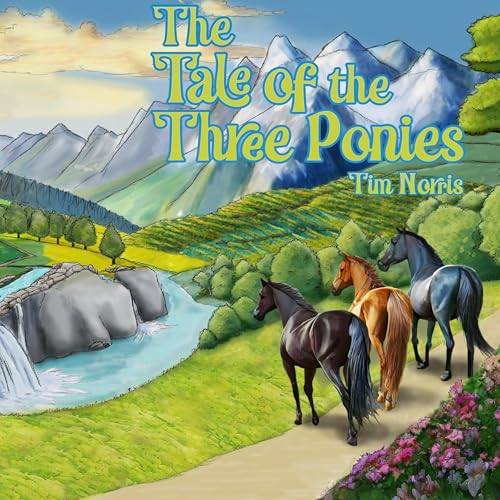 Cover of The Tale of the Three Ponies