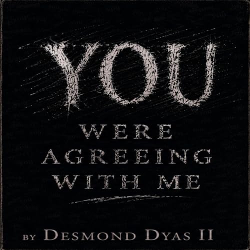 Cover of You Were Agreeing with Me