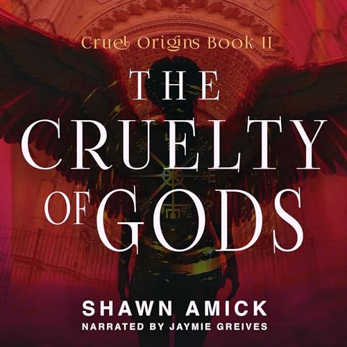 Cover of The Cruelty of Gods