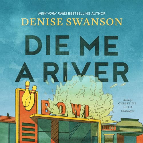 Cover of Die Me a River