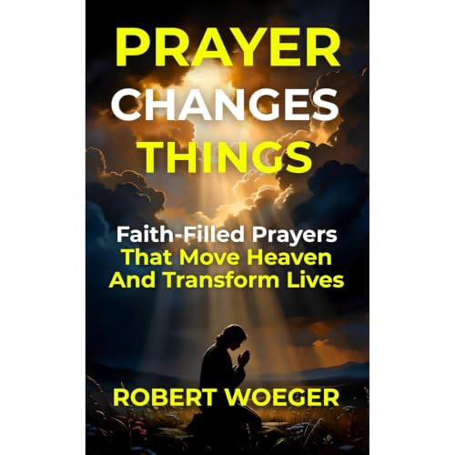 Cover of Prayer Changes Things