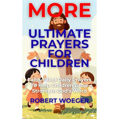 Cover of More Ultimate Prayers For Children