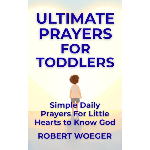 Cover of Ultimate Prayers For Toddlers