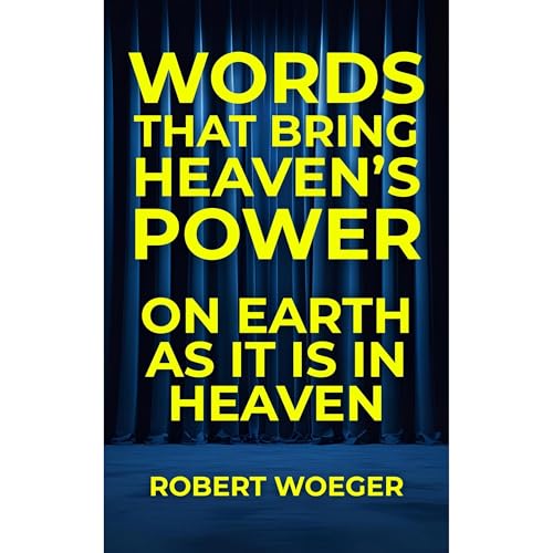 Cover of Words That Bring Heaven’s Power