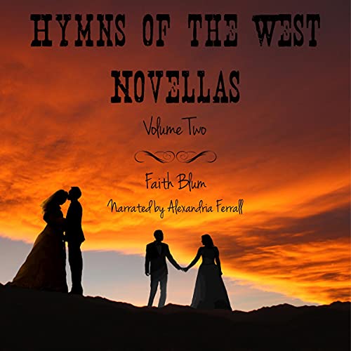 Cover of Hymns of the West Novellas - Volume Two