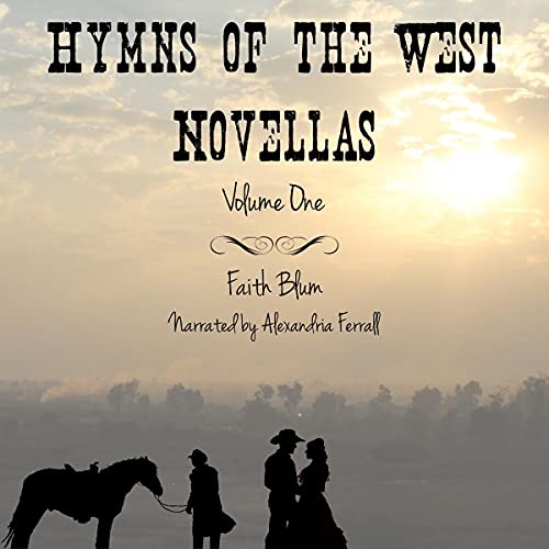 Cover of Hymns of the West Novellas: Volume One