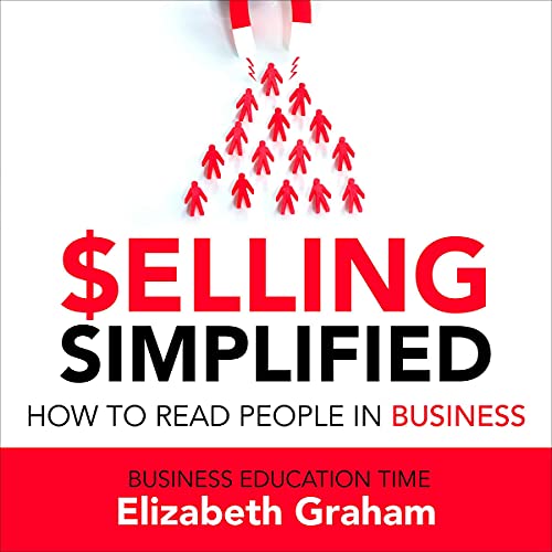 Cover of Selling Simplified: How to Read People in Business