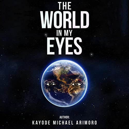 Cover of The World in My Eyes