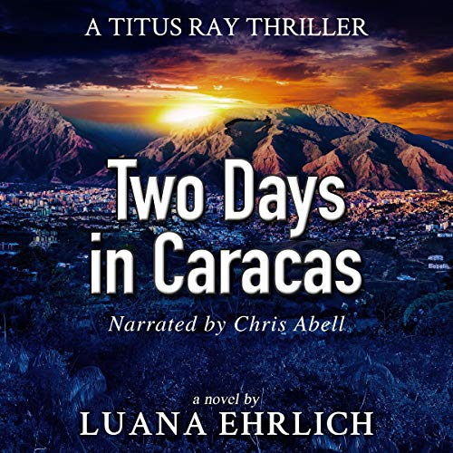 Cover of Two Days in Caracas