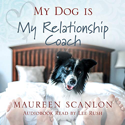 Cover of My Dog Is My Relationship Coach