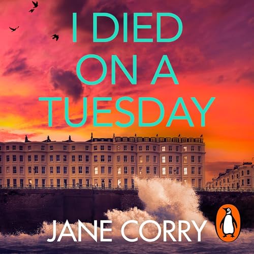 Cover of I Died on a Tuesday