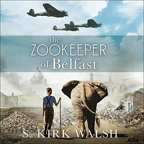 Cover of The Zookeeper of Belfast