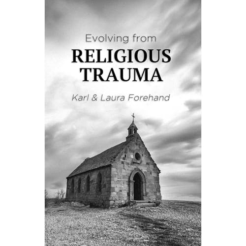 Cover of Evolving From Religious Trauma