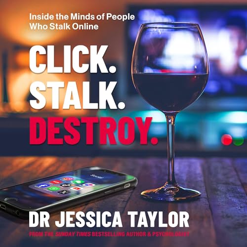 Cover of Click. Stalk. Destroy.
