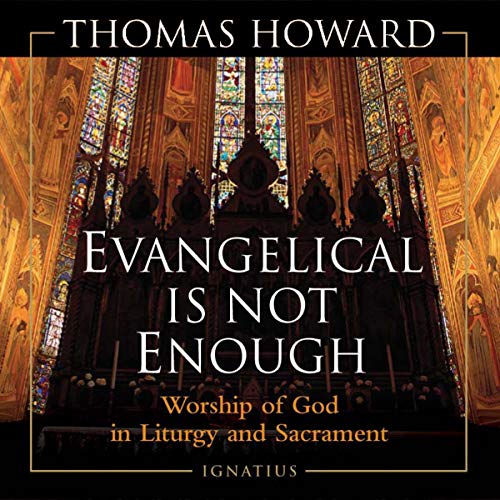 Cover of Evangelical Is Not Enough