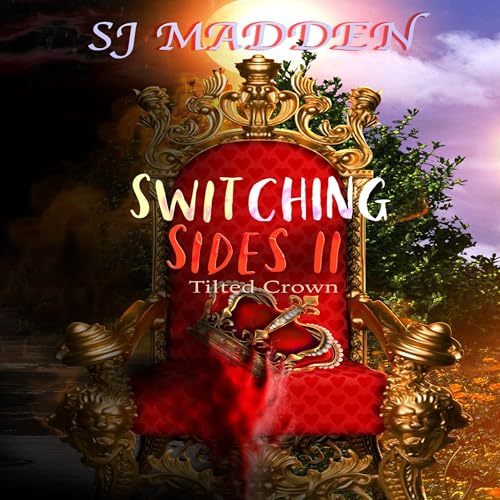 Cover of Switching Sides II: Tilted Crown