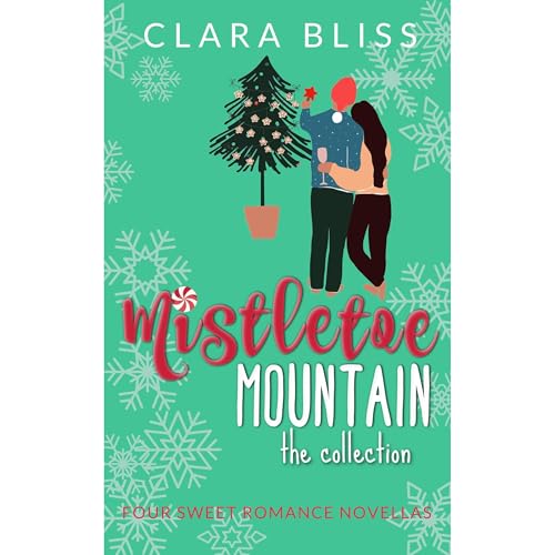 Cover of Mistletoe Mountain The Collection