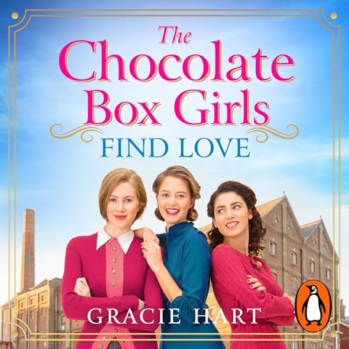 Cover of The Chocolate Box Girls Find Love