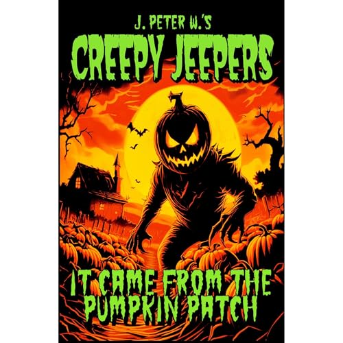 Cover of It Came From The Pumpkin Patch