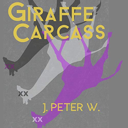 Cover of Giraffe Carcass