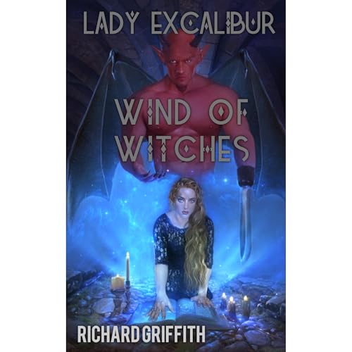 Cover of Lady Excalibur Wind of Witches