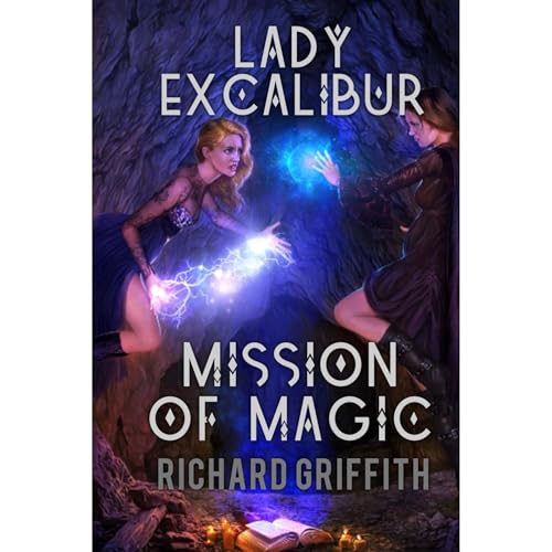 Cover of Lady Excalibur, Mission of Magic