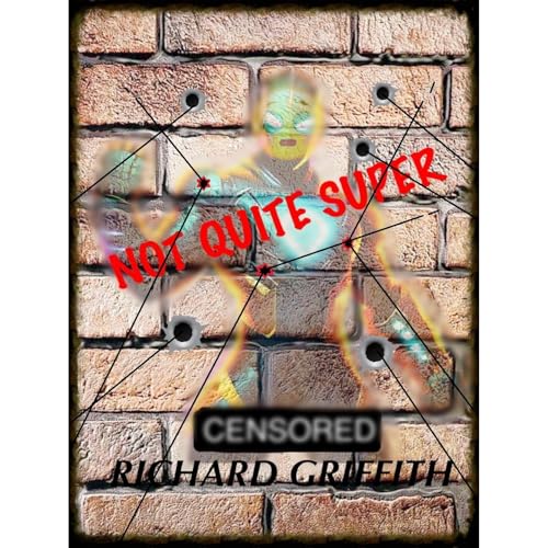 Cover of Not Quite Super