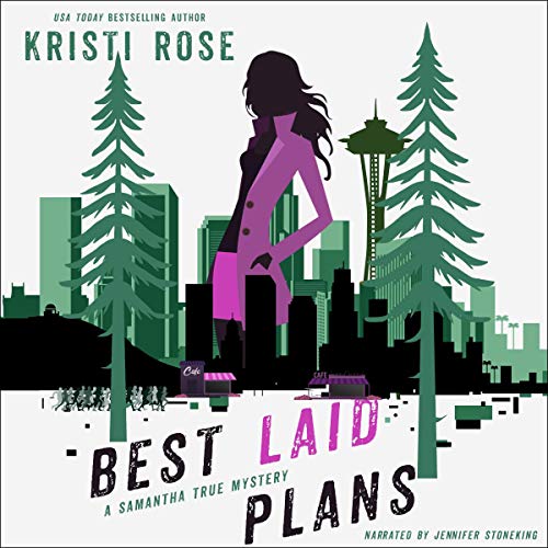 Cover of Best Laid Plans: A Samantha True Mystery