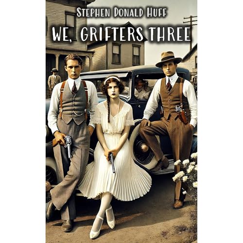Cover of We, Grifters Three