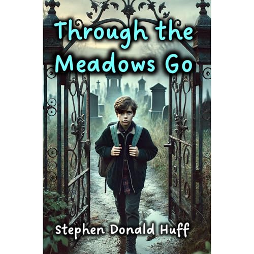 Cover of Through The Meadows Go