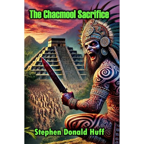 Cover of The Chacmool Sacrifice